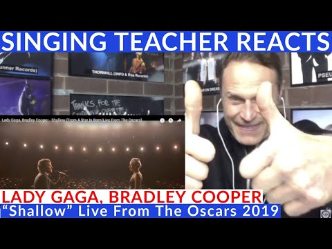 Singing Coach Reacts - Lady Gaga, Bradley Cooper "Shallow" Live From The Oscars 2019