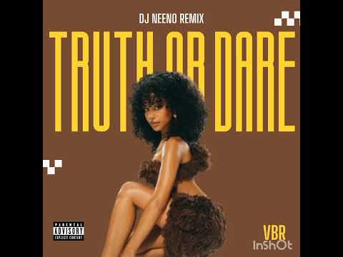 DJ Neeno - Truth Or Dare (Remix)