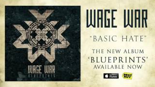 Wage War - Basic Hate