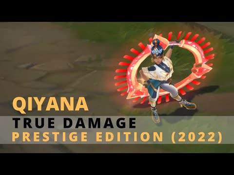 Prestige True Damage Qiyana (2022) - League of Legends