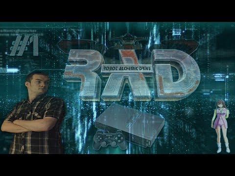 Worlds best voice acting - Robot Alchemic Drive - Part 1