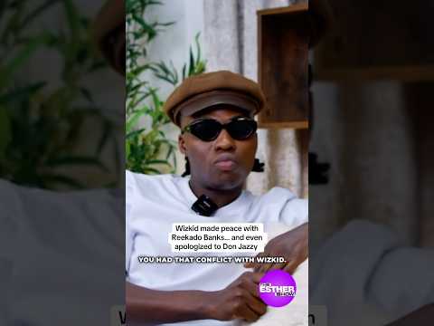 Reekado Banks talks how Wizkid aplogises to him and Don Jazzy