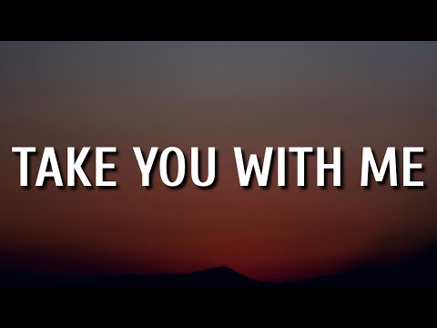 Luke Combs - Take You With Me (Lyrics)