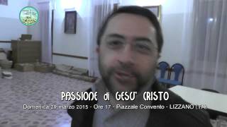 preview picture of video 'LIZZANO   Invito Passione di Cristo 2015'