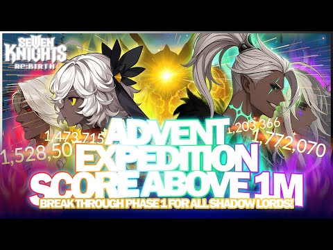 UPDATED TEAMS for ADVENT EXPEDITION! (With My Global Account) | Seven Knights Re:BIRTH