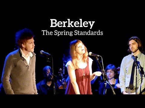 BERKELEY - The Spring Standards (Kerrigan-Lowdermilk)