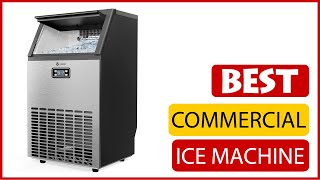 ✅ Best Commercial Ice Machine Reviews In 2023 🏆 5 Items Test