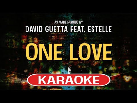 One Love (Karaoke Version) - David Guetta feat. Estelle