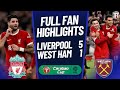 Liverpool DESTROY West Ham! Liverpool 5-1 West Ham Highlights