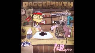 DAGGERMOUTH - I Dance To Trance In Garbage Bag