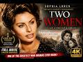 TWO WOMEN 1960 Sophia Loren S Greatest Performance Full Classic Movie