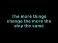 Bon Jovi The More Things Change Lyrics