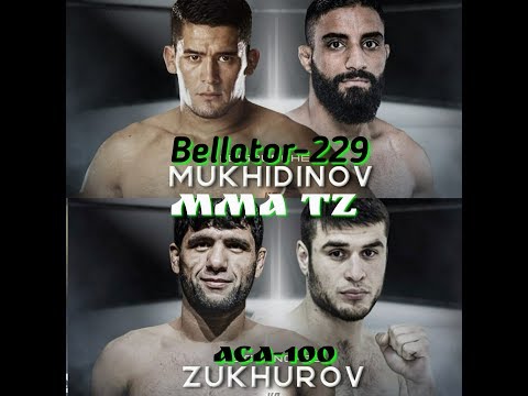 Фэйс ту фэйс Салим Мухиддинов Bellator 229 и Бехруз Зухуров ACA 100