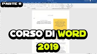 Corso di Word 2019 - Parte 8 - Visualizza e ultime funzioni