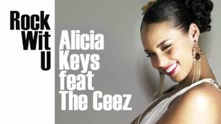 Alicia Keys feat The Ceez - Rock Wit U