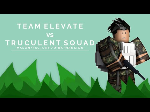 Team Elevate vs Truculent Squad 4v4 Squad Battle