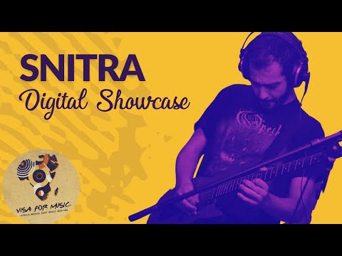 SNITRA - Visa For Music 2020