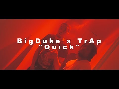 BigDuke x TrAp - "Quick" (Official Music Video) | Shot By @ShaqGrier