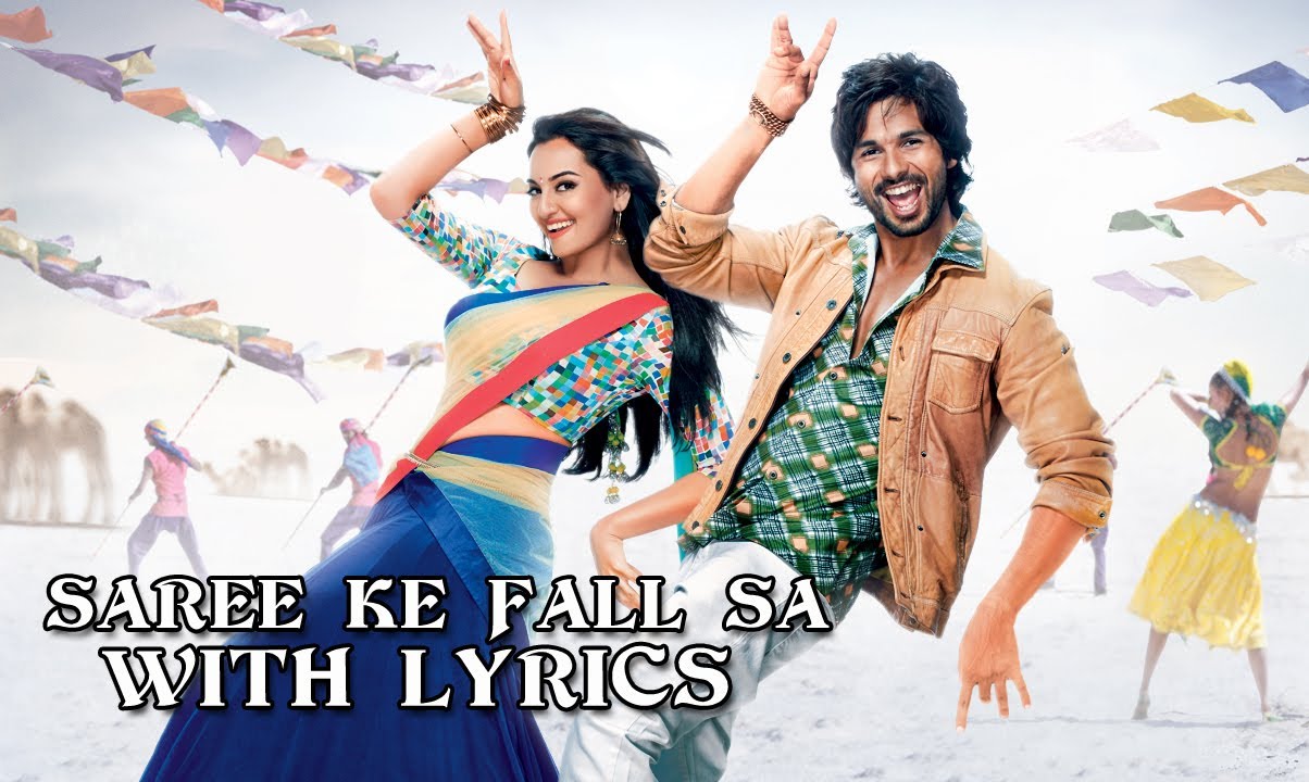 Sari Ke Fall Sa Lyrics  | R… Rajkumar | Shahid Kapoor, Sonakshi Sinha | Antara Mitra, Nakash Aziz | Pritam Chakraborty