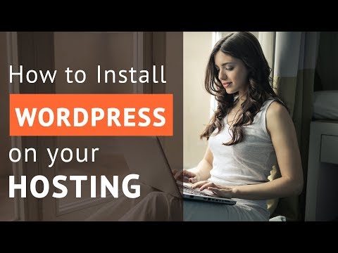 Installing WordPress on your hosting account tutorial
