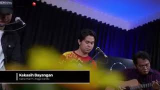 Download lagu Kekasih bayangan - Angga candra ft Cakra khan mp3 Download lagu Kekasih bayangan - Angga candra ft Cakra khan mp3