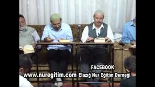 Risale-i Nur Dersi 20. 09. 2012 (Anlatan: Mahmud Çanga)