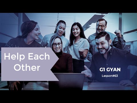 LoL#63-Help Each Other | Help People on Your Journey | Take Care of each other | G1 Gyan Life Lesson