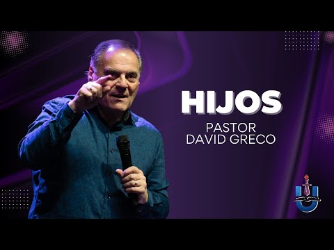 Hijos | Pastor David Greco
