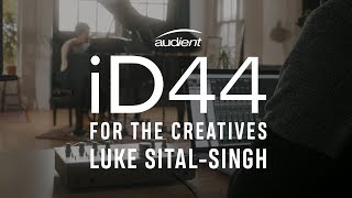 Audient iD44 - Recording Luke Sital-Singh - &#39;Time Is A Riddle&#39;