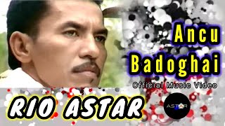 Download lagu ANCU BADOGHAI - RIO ASTAR LAGU OCU mp3 Download lagu ANCU BADOGHAI - RIO ASTAR LAGU OCU mp3
