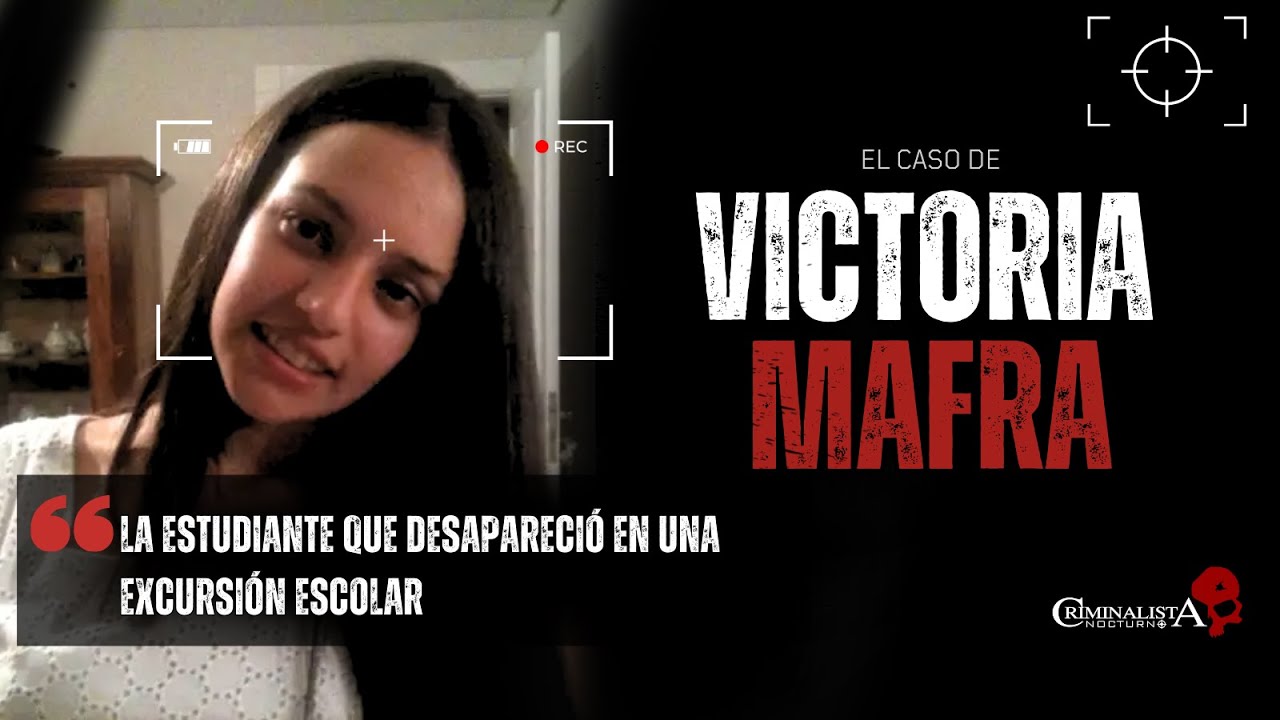El caso de Victoria Mafra Natalini | Criminalista Nocturno