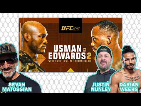 UFC 278 Preview Show W/ Darian Weeks & Justin Nunley