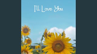 I'll Love You Music Video