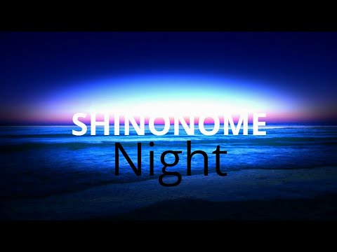 東雲  夜  SHINONOME_Night  Tokyo Bay Music 2020 Video