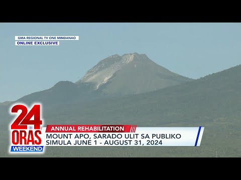 ONLINE EXCLUSIVES: Mt. Apo, sarado ulit sa publiko simula June 1 – August 31, 2024