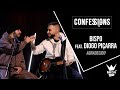 Confessions | Bispo Feat. Diogo Piçarra - Agradecido