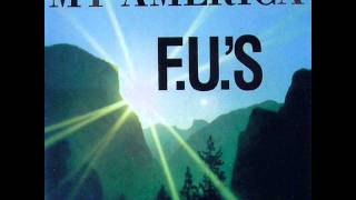 The F.U.&#39;s - We&#39;re An American Band (Grand Funk Railroad Cover)