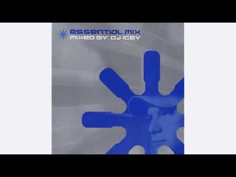 DJ Icey - Essential Mix