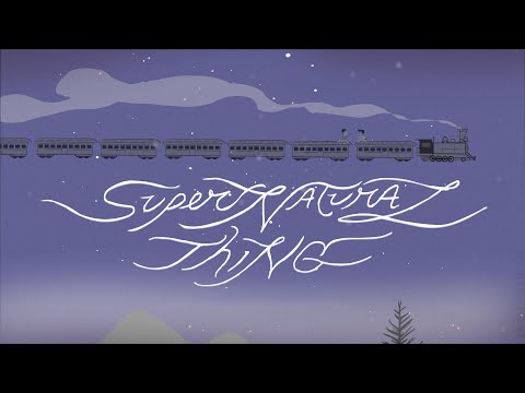 M. Ward - "supernatural thing"