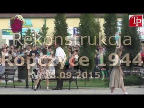 Ropczyce  Rekonstrukcja 1944  - 13.09.2015