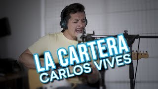 La Cartera Carlos Vives - Cover [Mauro Martinez]