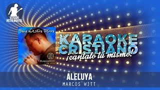 Aleluya a nuestro Dios - Marcos Witt (Instrumental)