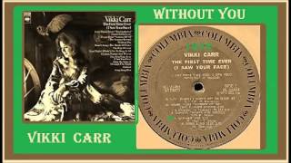 Vikki Carr - Without You
