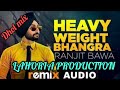 Heavy Weight Bhangra Dhol mix Ranjit Bawa #LAHORIA_PRODUCTION