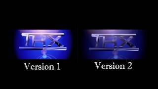 THX Grand Trailer Version 1 and 2 Comparison