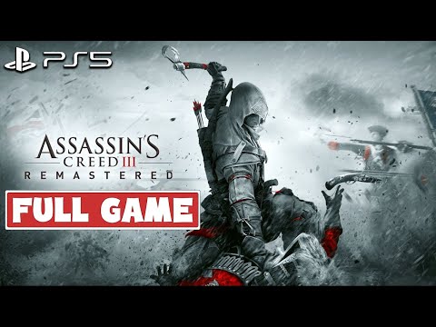 ASSASSINS CREED 3 REMASTERED PS5 Gameplay Walkthrough FULL GAME  - No Commentary