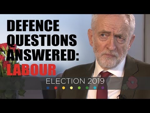 Jeremy Corbyn Answers Questions On Defence Issues • GENERAL ELECTION 2019 | Forces TV