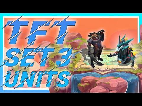 TFT SET 3: UNIT GUIDE | New units explained briefly and concisely | German