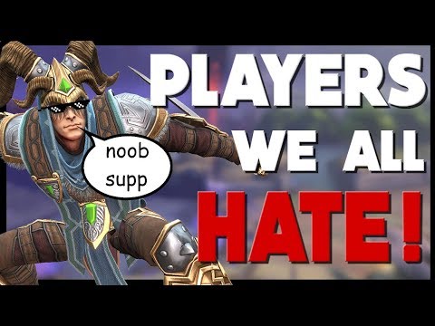 Types of SMITE Players We All HATE!