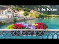 4K A Peaceful Evening Walk In Interlaken Gateway To The Swiss Alps 2025